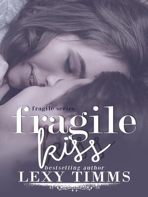 cover image of Fragile Kiss